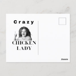 Crazy Chicken Lady. Hühner, Spaß, lustig Postkarte