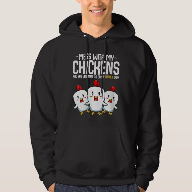 Crazy Chicken Lady Idee Hoodie (Vorderseite)