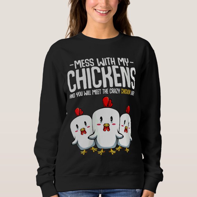 Crazy Chicken Lady Idee Sweatshirt (Vorderseite)