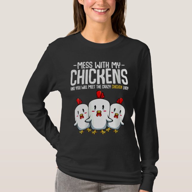 Crazy Chicken Lady Idee T-Shirt (Vorderseite)