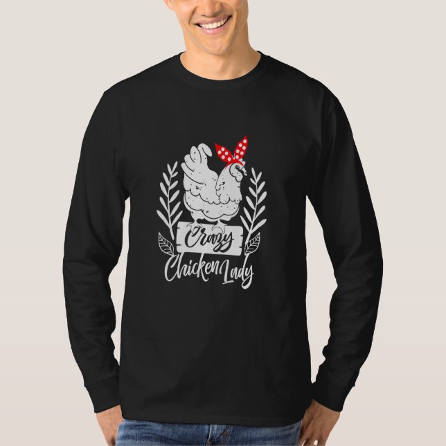 Crazy Chicken Lady Mama Hühnerfleisch Mama T-Shirt (Vorderseite)
