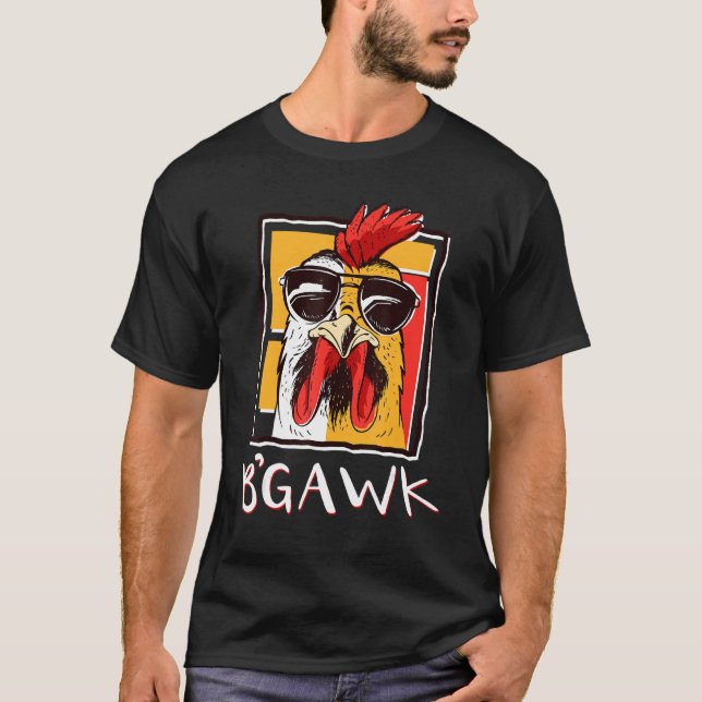 Crazy Chicken Shirt Rooster W Sonnenbrille Bgawk (Vorderseite)