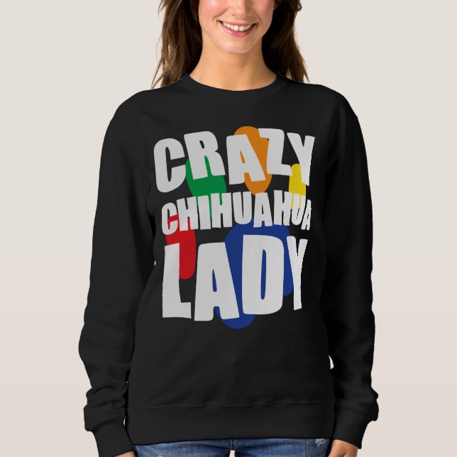 Crazy Chihuahua Lady Essential Sweatshirt (Vorderseite)
