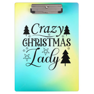 Crazy Christmas Lady-45322 Klemmbrett