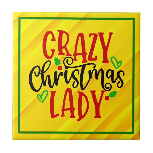 Crazy Christmas Lady-84654 Fliese (Vorderseite)