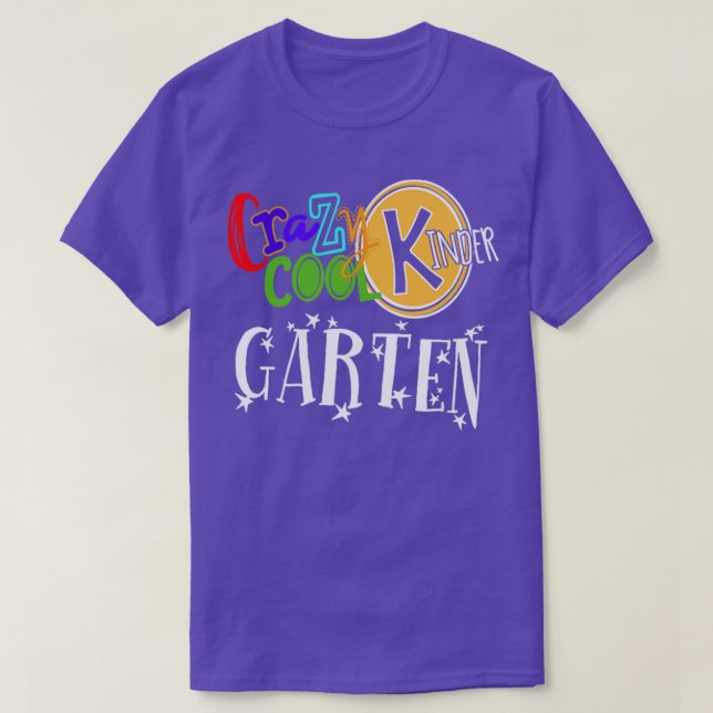 Crazy Cool Kinder Garten T-Shirt (Design vorne)