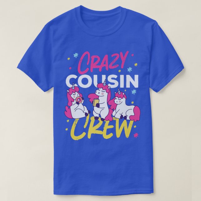 Crazy Cousin Crew Drei Hosen für Mädchen T-Shirt (Design vorne)