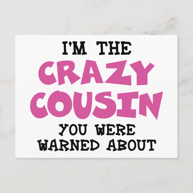 Crazy Cousin Humorer Familienspass - Rosa Postkarte (Vorderseite)