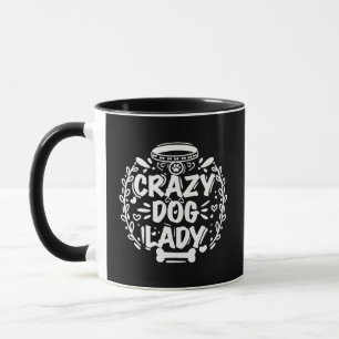 Crazy Dog Lady Mama Tasse