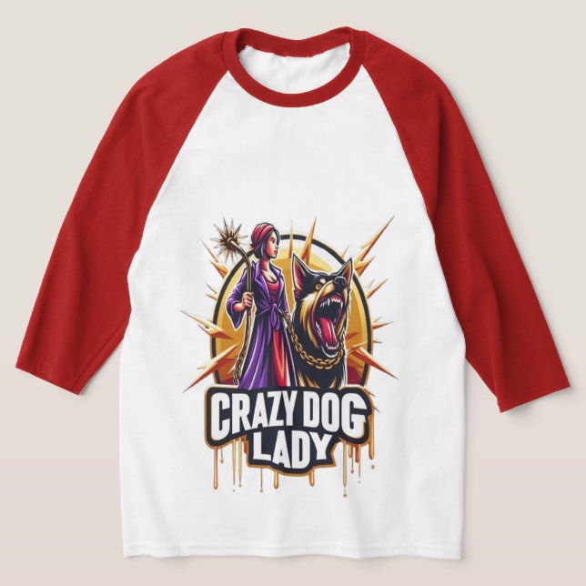 Crazy Dog Lady mit ihrem Hund aus der Feenschau T-Shirt (Ablage )