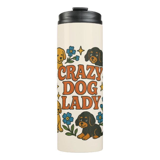 Crazy Dog Lady Thermosbecher (Vorderseite)