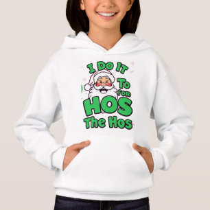 Crazy Dog Mens I Do It for The Hos Hoodie