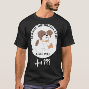 Crazy Dog Rocker Motorrad Club mit Niedlichem Welp T-Shirt