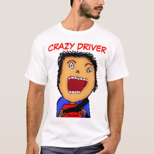 Crazy Driver Cartoon T-Shirt