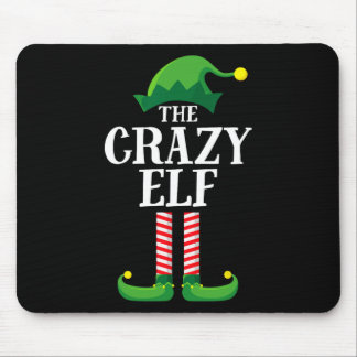 Crazy Elf Matching Family Group Weihnachts-Party Mousepad