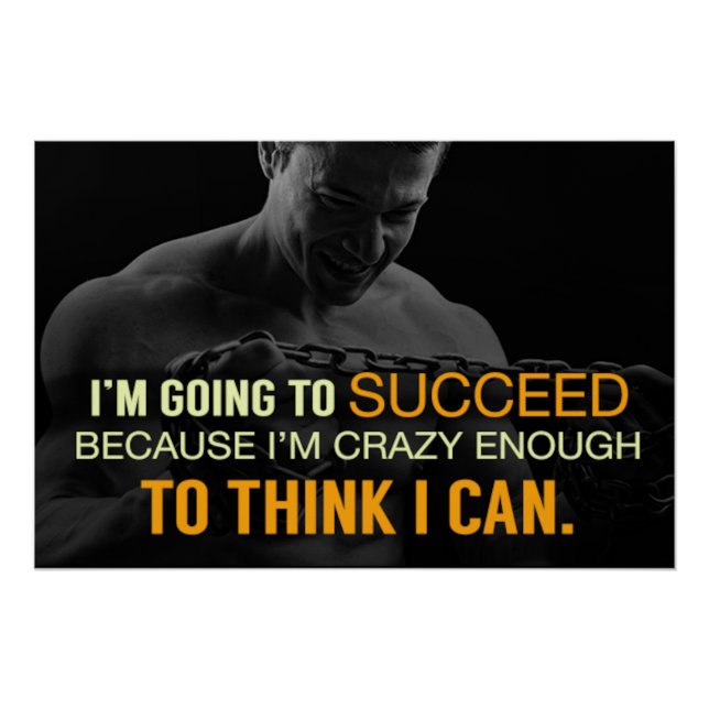 Crazy Enough Motivationsposter Poster (Vorderseite)