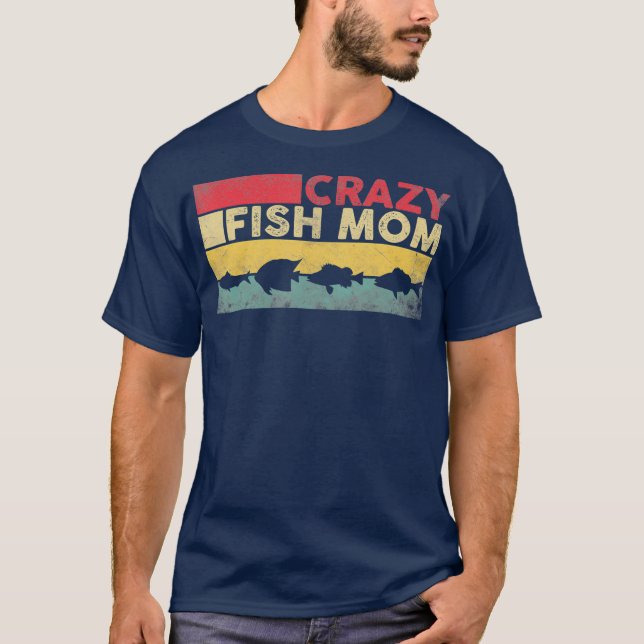 Crazy Fish Mama Funny Fish Frauen T-Shirt (Vorderseite)