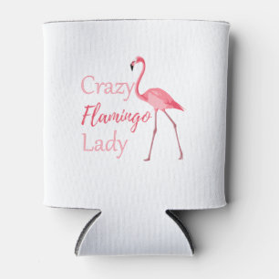 Crazy Flamingo Lady Funny Flamingo Dosenkühler