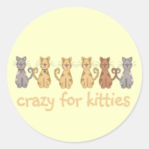 Crazy for Kätzchens Tshirts und Geschenke Runder Aufkleber