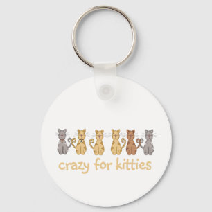 Crazy for Kätzchens Tshirts und Geschenke Schlüsselanhänger