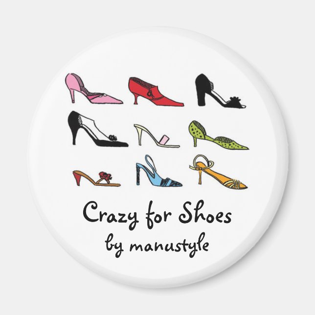 Crazy for Shoes Magnet Typ2 (Vorne)