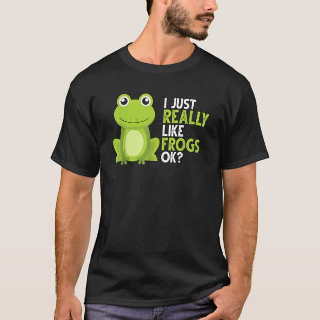 Crazy Frog ich mag Frogs Ok T-Shirt (Vorderseite)