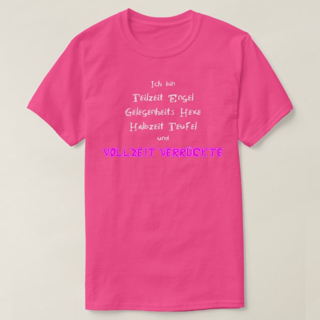 Crazy Funny Sprichwort Angel Hexe Devil T-Shirt (Design vorne)