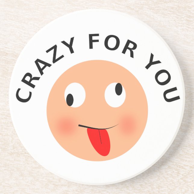 Crazy für Sie Untersetzer (Vorne)