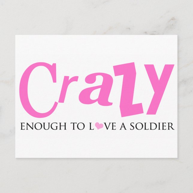 Crazy genug, um einen Soldaten zu Liebe Postkarte (Vorderseite)