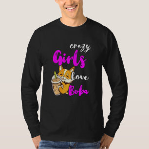 Crazy Girls Liebe Boba Tee Niedlich Corgi Dog Blas