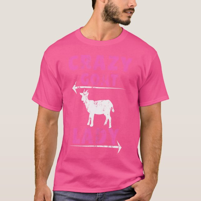 Crazy Goat Lady Funny Goats Liebhaber Bauer T-Shirt (Vorderseite)