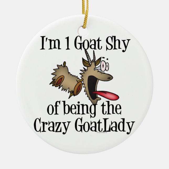 Crazy Goat Lady GetYerGoat Keramik Ornament (Vorne)