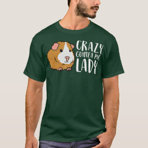 Crazy Guinea Pig Lady Haustiere Frauen Guinea Schw T-Shirt