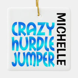 Crazy Hurdle Jumper CUSTOM Keramikornament