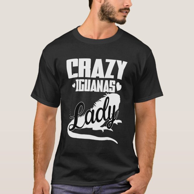 Crazy Iguana Lady T-Shirt (Vorderseite)