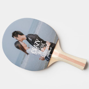 Crazy in Liebe Ping Pong Paddle Tischtennis Schläger