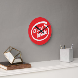 Crazy inside runde wanduhr