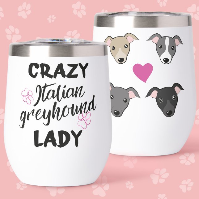 Crazy Italian Greyhound Lady Dog Lover Funny Text (Von Creator hochgeladen)