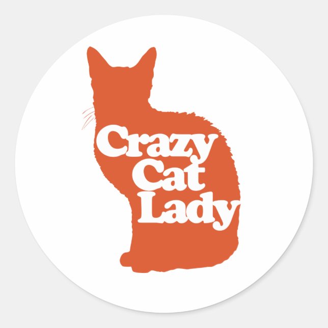 Crazy Katzenfrau Runder Aufkleber (Vorderseite)