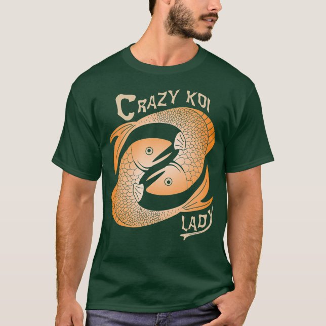 Crazy Koi Lady T-Shirt (Vorderseite)