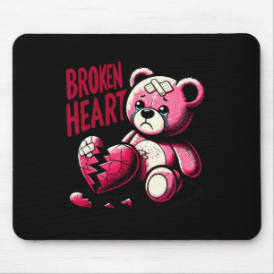 Crazy Liebe Hurt Broken Herzschmerz Bear Valentine Mousepad