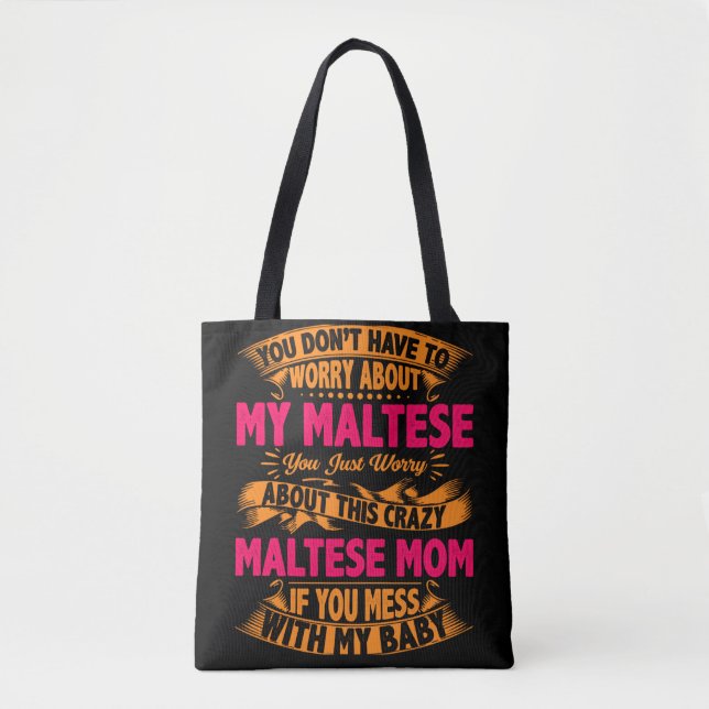 Crazy Maltese Mama Tasche (Vorderseite)