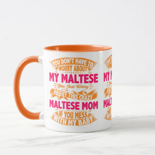 Crazy Maltese Mama Tasse