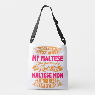 Crazy Maltese Mama Tragetaschen Mit Langen Trägern