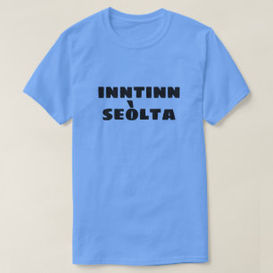 Crazy Mind auf Schottisch-Gälisch inntinn seòlta T-Shirt