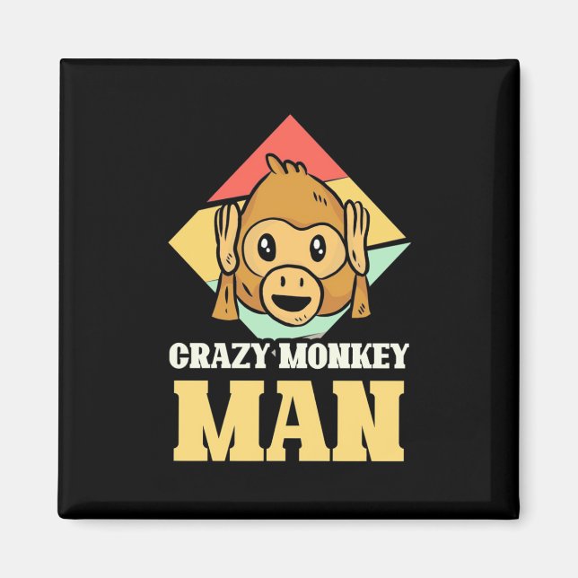 Crazy Monkey Man Magnet (Vorne)