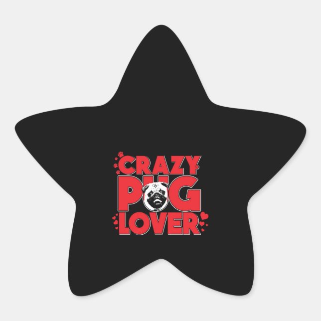 Crazy Mops Lover Mops Owner-Geschenk Stern-Aufkleber (Vorderseite)