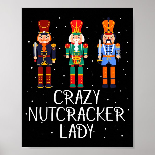 Crazy Nutcracker Lady  Poster (Vorne)