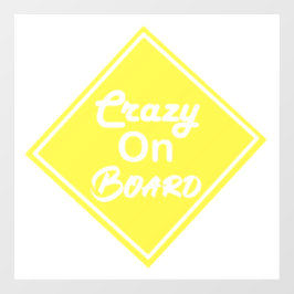 Crazy On Board Fenster Aufkleber