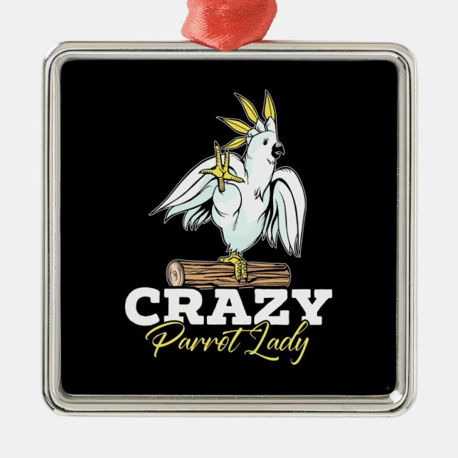 Crazy Parrot Lady Ornament Aus Metall (Vorne)
